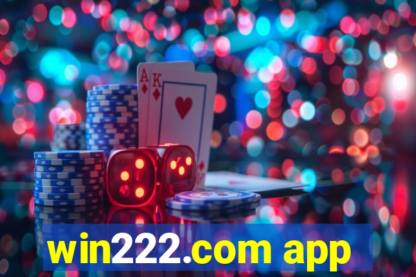 win222.com app